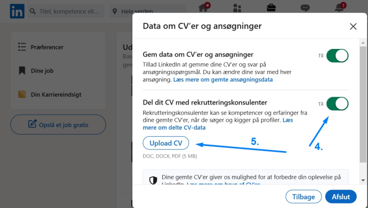 Screenshot der viser knappernes placering på brugergrænsefladen i trin 4 og 5, når man uploader et CV  til LinkedIn Recruiter